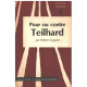 Pour ou contre teilhard