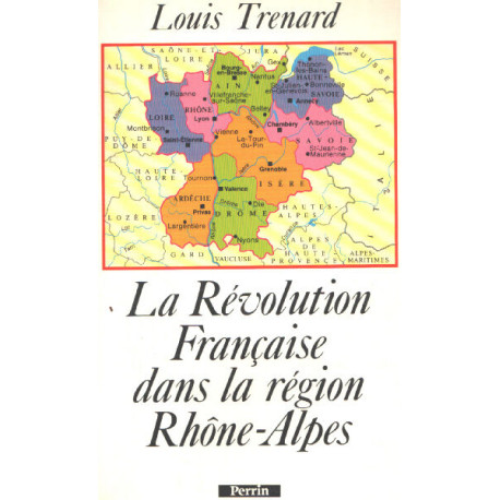 La Révolution française dans la région Rhône-Alpes