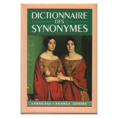 Nouveau dictionnaire des synonymes