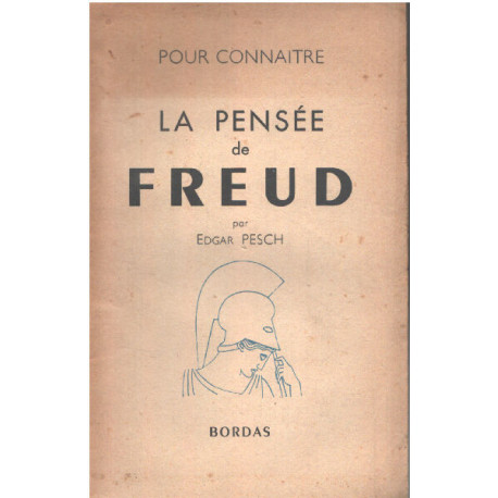 Pour connaitre la pensée de freud