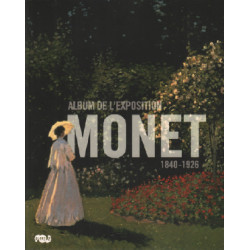 Album de l'exposition monet 1840-1926