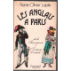 Les Anglais à Paris : De la Renaissance à l'Entente cordiale