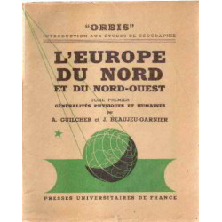 L'europe du nord et du nord-ouest. t. 1. généralités physiques et...