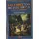 Les chrétiens du XVIIIe siècle (les hommes de la fraternité)