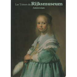 Les trésors du rijksmuseum / amsterdam