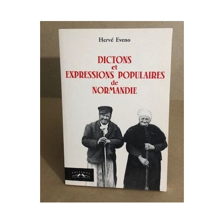 Dictons et expressions populaires de normandie