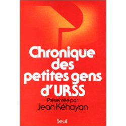 Chronique des petites gens d'URSS