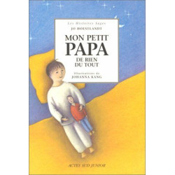 Les histoires sages/ mon petit papa