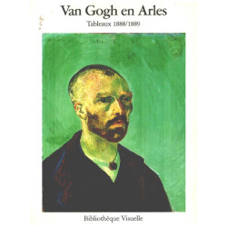 VAN GOGH EN ARLES (FRANCAIS)