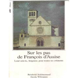 Sur les pas de saint françois d'assise