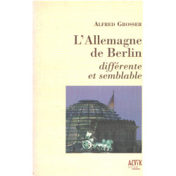 L'allemagne de berlin : differente et semblable