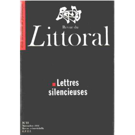 Revue du littoral n° 33 / lettres silencieuses