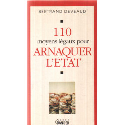 110 moyens legaux pour arnaquer l'etat