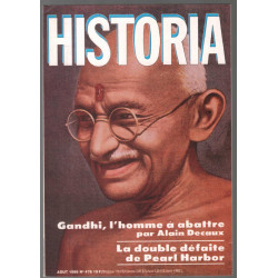 GANDHI l' homme à abattre (alain Decaux) / la double défaite de...