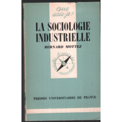 La sociologie industrielle