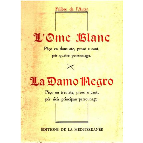 L'ome blanc / la damo negro