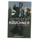 Mister kouchner