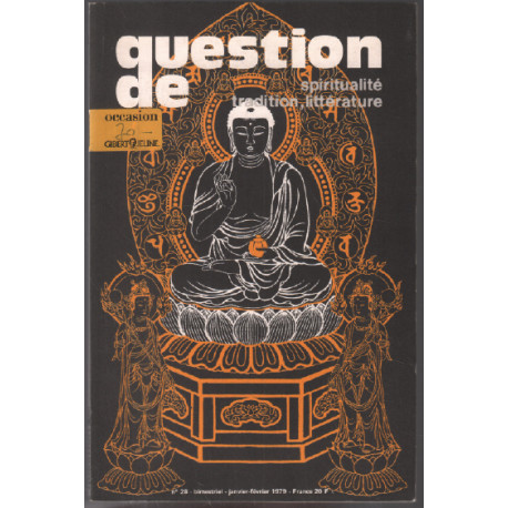 Question de spiritualité tradition littératures / revue n° 28