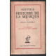 Nouvelle histoire de la musique (tome 2) / la musique des 17e et...