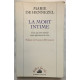 LA MORT INTIME. : Ceux qui vont mourir nous apprennent à vivre