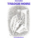 Trologie noire / deux illustrations de Magritte/ trilogie composée...