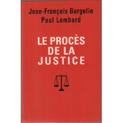 Le procès de la justice