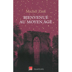 Bienvenue au Moyen Age