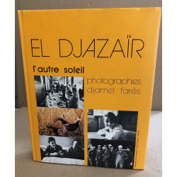 El djazaïr l'autre soleil