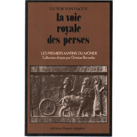 La voie royale des perses