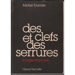 Des clefs et des serrures