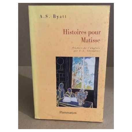 Histoires pour Matisse