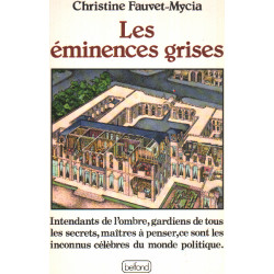 Les éminences grises