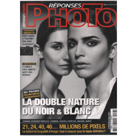 La double nature du noir et blanc (60 pages) / revue réponse photo...