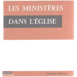 Les ministeres dans l'eglise