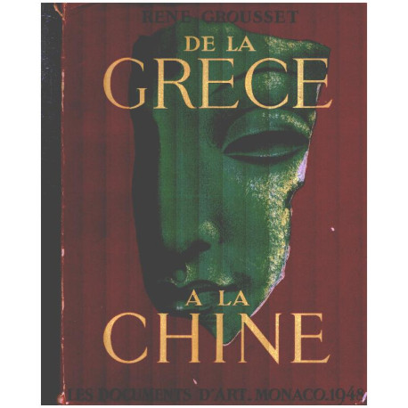 De la grèce à la chine / exemplaire numéroté/ illustrations en...