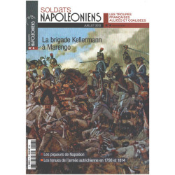 Soldats Napoléoniens / nouvelle serie n° 6 / la brigade Kellermann...