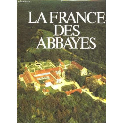 La france des abbayes