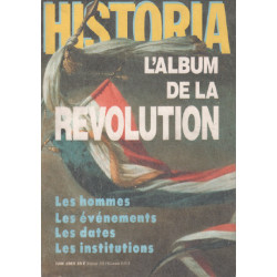 L'album de la révolution / les hommes -les évènements-les dates -...