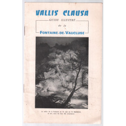 Guide illustré de la Fontaine de Vaucluse