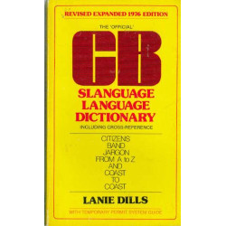 Official Citizen's Band Slanguage Language Dictionary