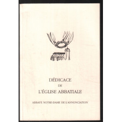 Dédicace de l'église abbatiale