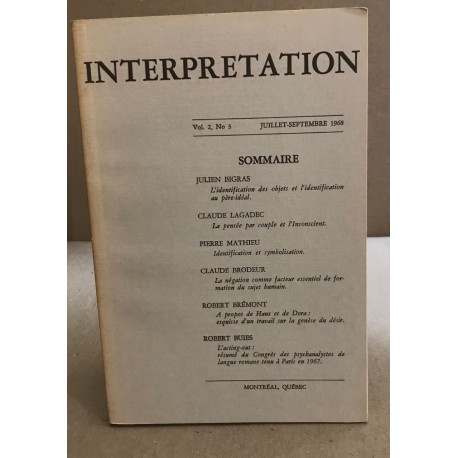 Interpretation / juillet -septembre 1968