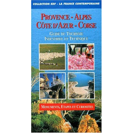 Edf - la france contemporaine/ provence-alpes cote d'azur / guide...