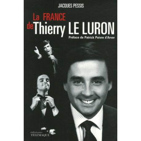 La France de Thierry Le Luron