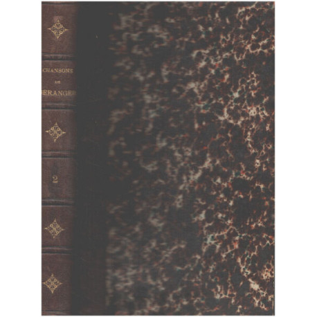 Chansons de Beranger/ tome 2 / Contenant cinquante-trois gravures...