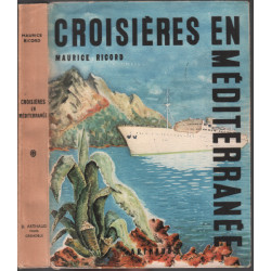 Croisières en méditerranée ( ouvrages ornés de 149 héliogravures...