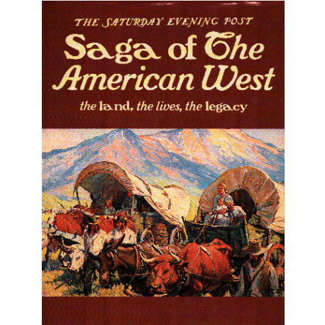 Saturday Evening Post Saga of the American West