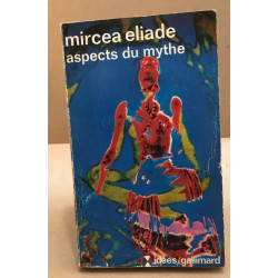 Aspects du mythe