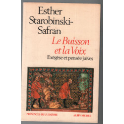 Le Buisson et la Voix : Exégèse et pensée juives