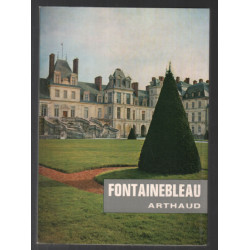 Fontainebleau ( 50 photographies et son plan)